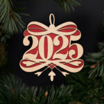 stylish-2025-ornament-with-bow-laser-cut-new-year-ornament-file-with-noble-fir-tree